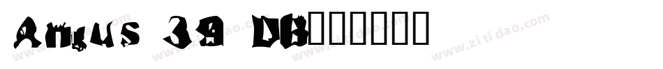 Angus 39 DB字体转换
